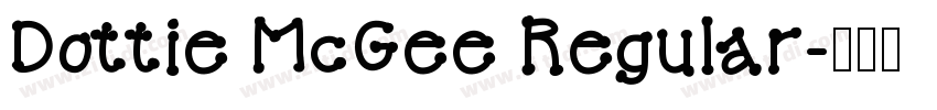 Dottie McGee Regular字体转换